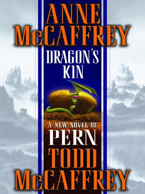 Title details for Dragon's Kin by Anne McCaffrey - Available